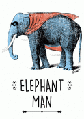 &Eacute;l&eacute;phant Man : un humour &agrave; gros nez
